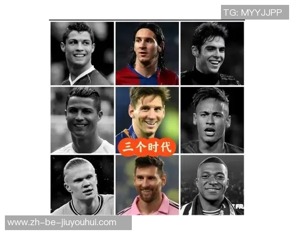 四大足球巨星风采尽现：梅西、C罗、内马尔、姆巴佩精彩瞬间集锦